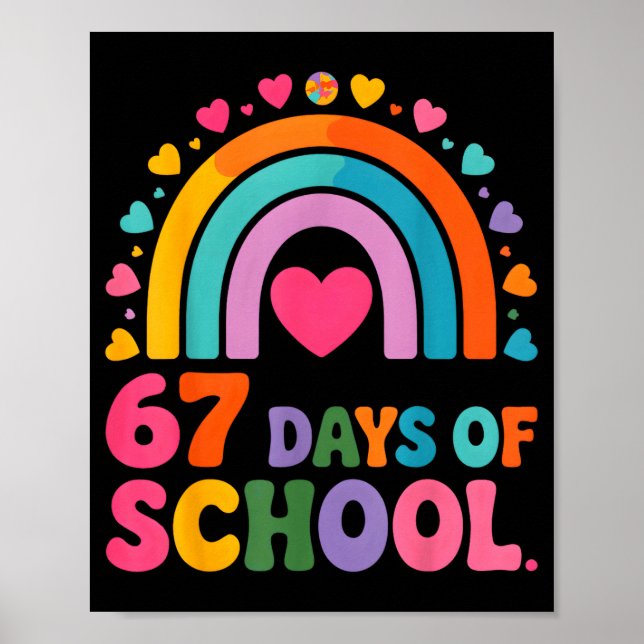 Póster I Survived 67 Days Of School Tie Die Rainbow Lover (Frente)
