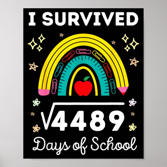 Póster I Survived 67 Square Root Days Of School Funny Mem (Frente)
