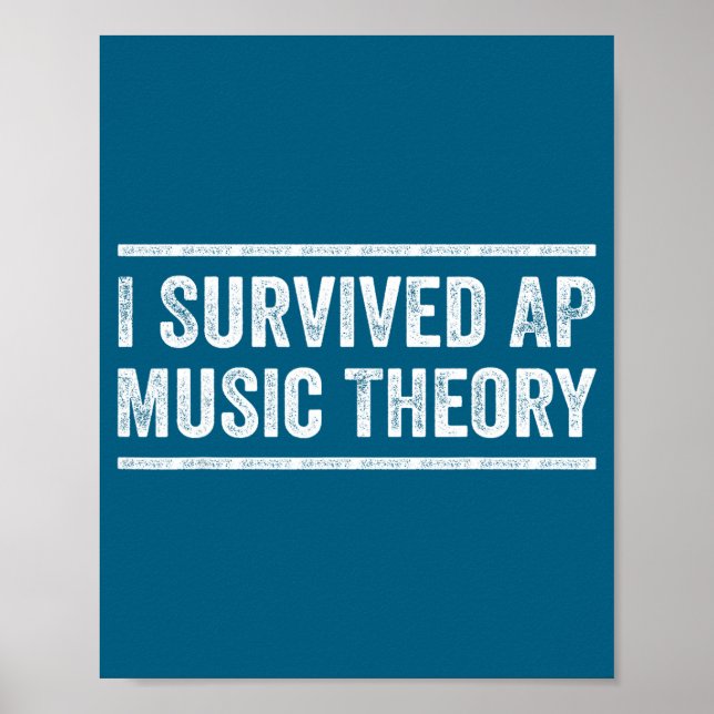 Póster I Survived Ap Music Theory Funny Ap Examination Qu (Frente)