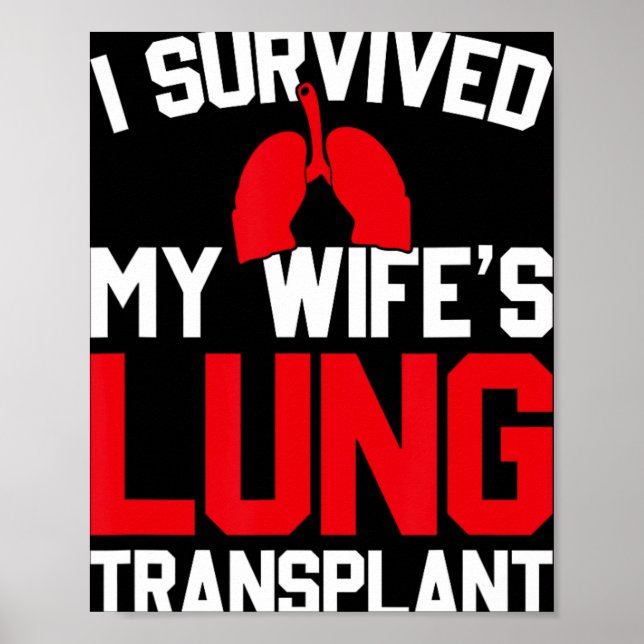 Póster I Survived My Wife's Lung Transplant, New Lung  (Frente)