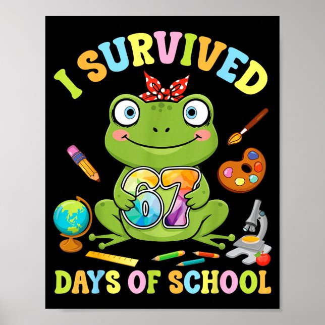 Póster I Survived Six Seven Days Of School Cute Frog Stud (Frente)