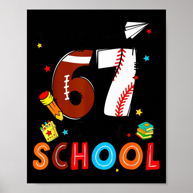 Póster I Survived Sixty Seven Days Of School Funny Baseba (Frente)