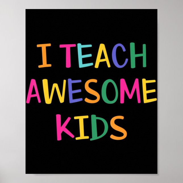 Póster I Teach Awesome Kids Autism Teacher  (Frente)