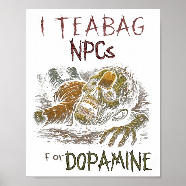 Póster I Teag Npcs For Dopamine - Funny Zombie Gamer Hall (Frente)