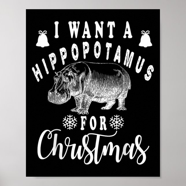Póster I Want A Hiptamus For Christmas Funny Hip Xmas  (Frente)