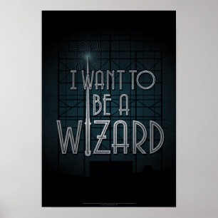Póster I Want To Be A Wizard