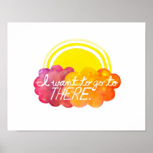 Póster I Want To Go To There