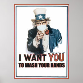 Póster I Want You... To Wash Your Hands ... Be a Patriot