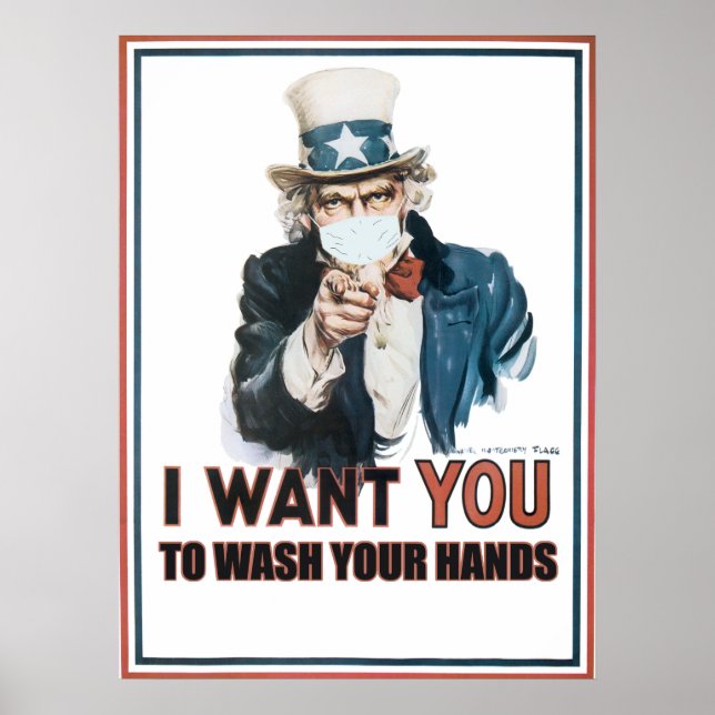 Póster I Want You... To Wash Your Hands ...  Be a Patriot (Frente)