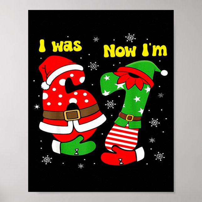 Póster I Was 6 Now I'm 7 67 Seven Year Old Birthday Girls (Frente)