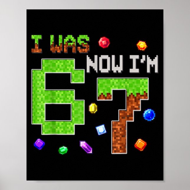 Póster I Was 6 Now I'm 7 Six Seven 7th Birthday Boys Kids (Frente)