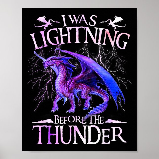 Póster I Was Lightning Before The Thunder Dragons Lover M (Frente)