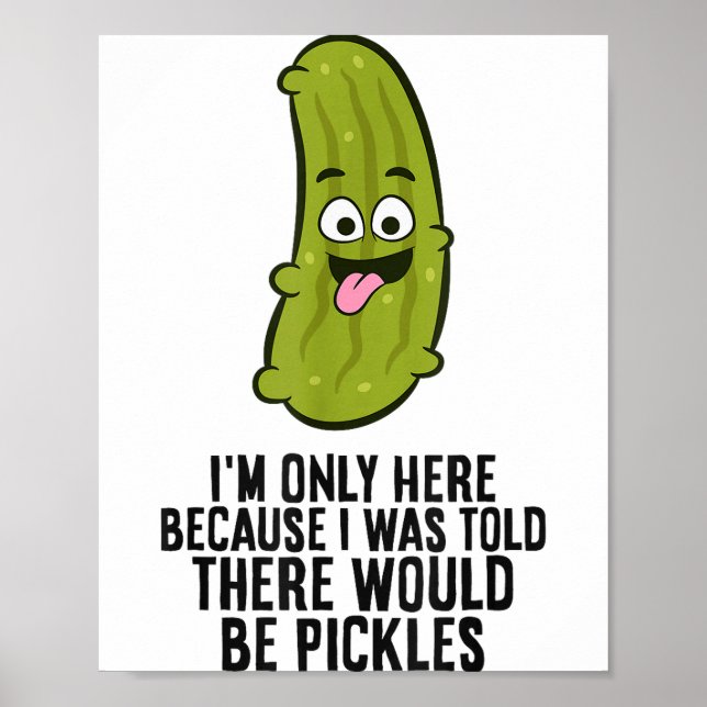 Póster I Was Told There Would Be Ckles  (Frente)