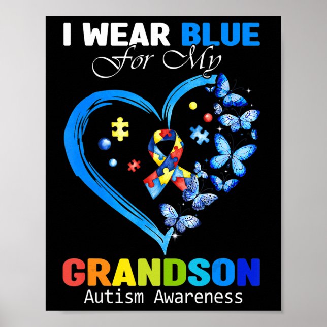 Póster I Wear Blue For My Grandson Autism Awareness Heart (Frente)