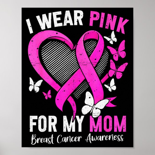 Póster I Wear Nk For Mom Breast Cancer Awareness Butterfl (Frente)