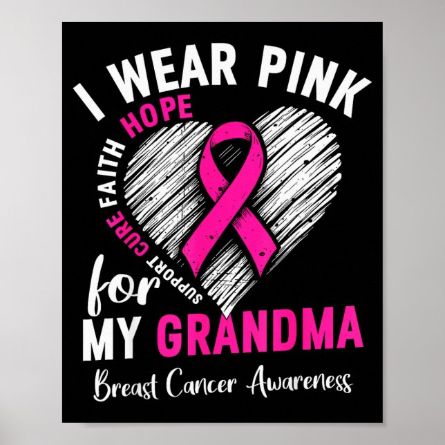 Póster I Wear Nk For My Grandma Breast Cancer Awareness S (Frente)