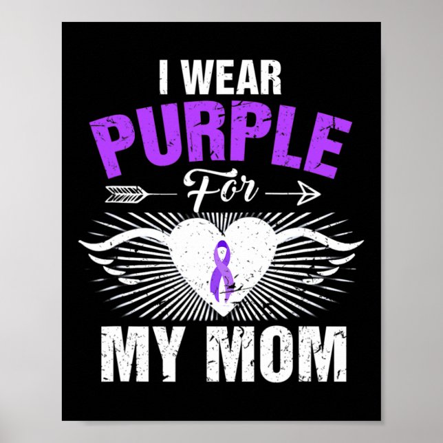 Póster I Wear Purple For My Mom Epilepsy Awareness Costum (Frente)