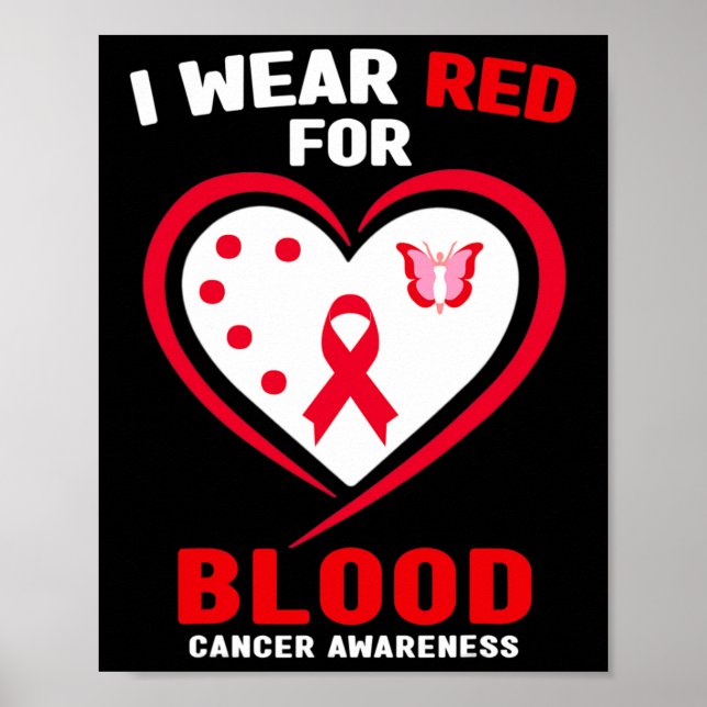 Póster I Wear Red For Blood Cancer Awareness 3  (Frente)