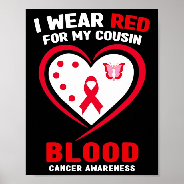 Póster I Wear Red For My Cousin Blood Cancer Awareness  (Frente)