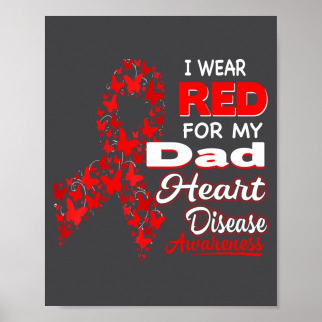 Póster I Wear Red For My Dad Heart Disease Awareness Shir (Frente)