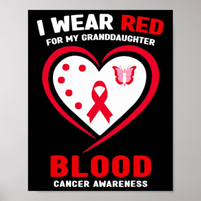 Póster I Wear Red For My Granddaughter Blood Cancer Aware (Frente)