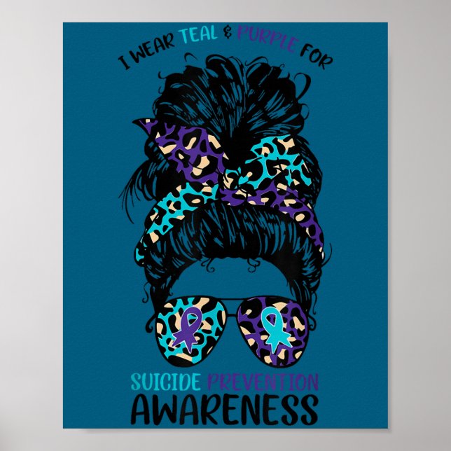 Póster I Wear Teal &amp; Purple For Suicide Prevention Aw (Frente)