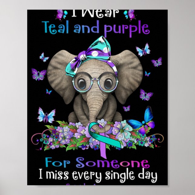 Póster I Wear Teal And Purple Suicide Awareness Elephant  (Frente)