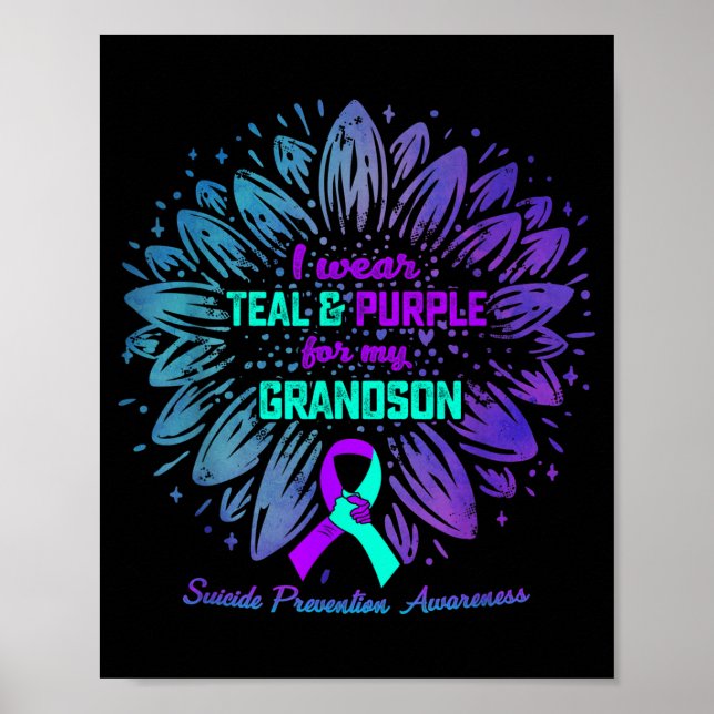 Póster I Wear Teal Purple For Grandson Suicide Prevention (Frente)