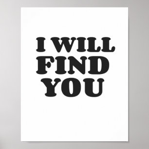 PÓSTER I WILL FIND YOU