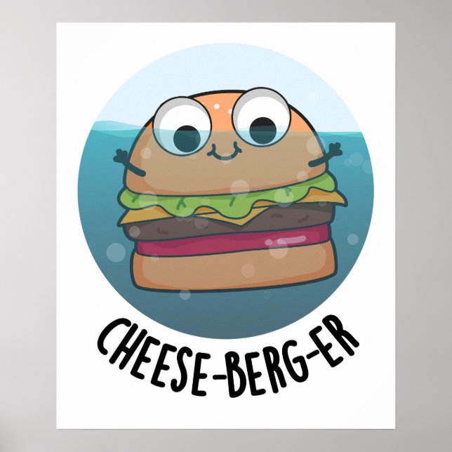 Póster Ice-berg Funny Cheeseburger Pun (Frente)