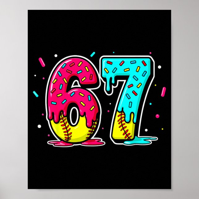 Póster Ice Cream Dripng Softball Drip Funny 6 7 Six Seven (Frente)