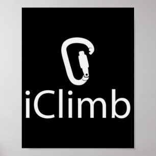 Póster Iclimb Fun Rock Climbing Cute Climber Humor