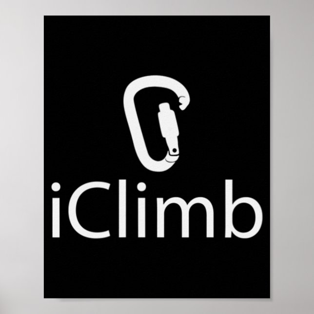 Póster Iclimb Fun Rock Climbing Cute Climber Humor (Frente)