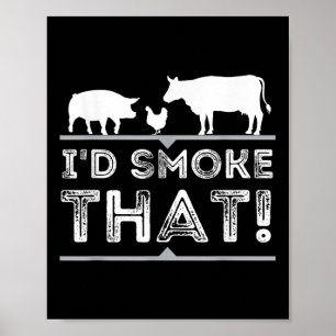 Póster Id Fumar Ese Funny Bbq Smoker Barbecue Pitmaster