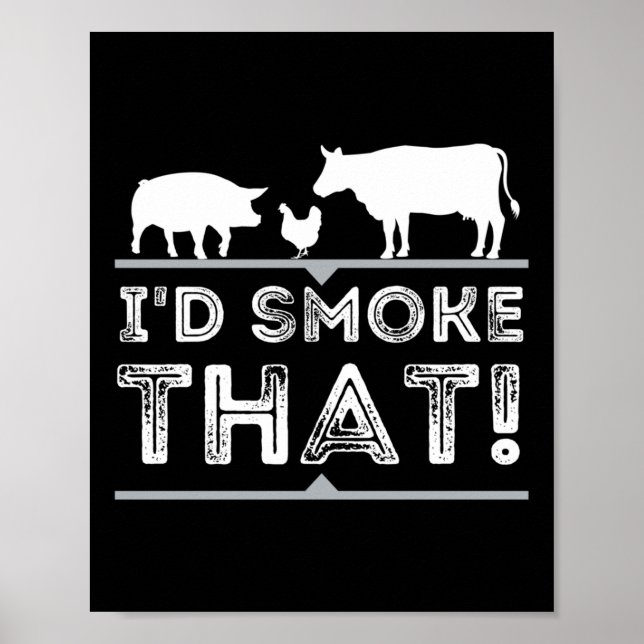 Póster Id Fumar Ese Funny Bbq Smoker Barbecue Pitmaster (Frente)