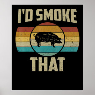Póster Id Fumar Ese Gracioso Retro BBQ Pig Meat Grill Reg