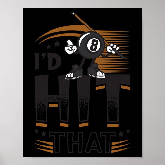 Póster Id Golpear Ese Billiard De Billar (Frente)