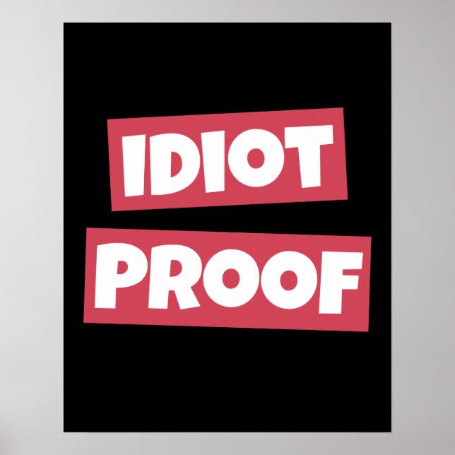 Póster Idiot Proof (Frente)
