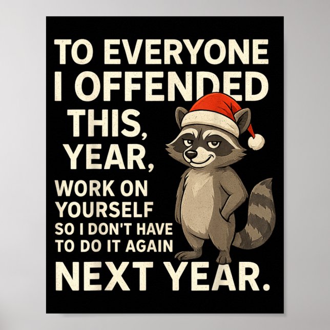 Póster If I Offended You Work On Yourself Funny New Year  (Frente)