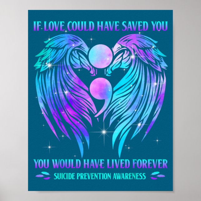 Póster If Love Could Have Saved You Suicide Prevention Aw (Frente)