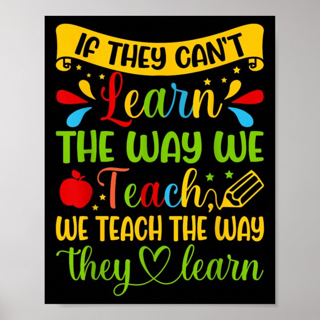 Póster If They Can't Learn The Way We Teach Special Educa (Frente)