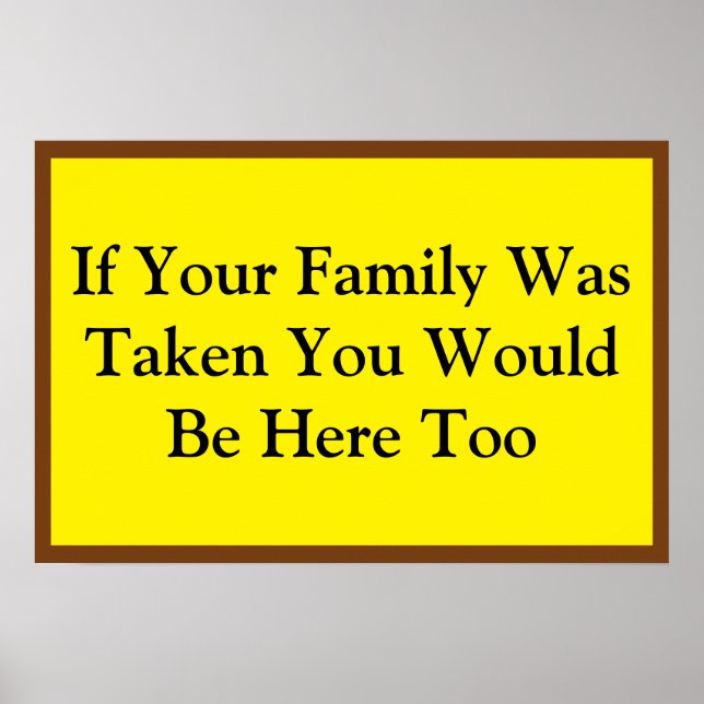 Póster If Your Family Was Taken (Frente)