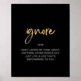 Póster Ignorar cita inspiradora