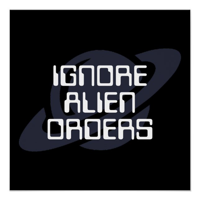 Póster Ignorar órdenes alienígenas (Anverso)