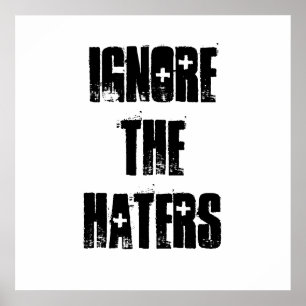 Póster Ignore a los enemigos