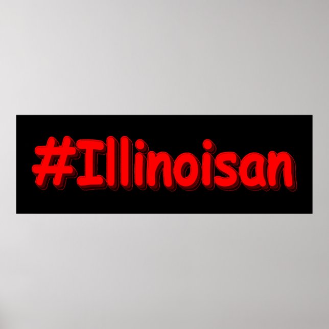 Póster "Illinoisan" Diseño Cuto. ¡Hazte con una en Zazzle (Frente)