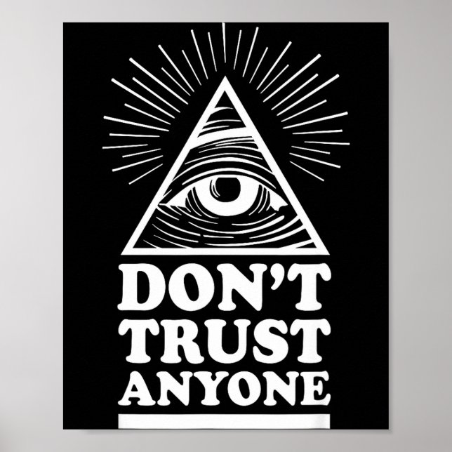 Póster Illuminati Don't Trust Anyone Eye Of Providence  (Frente)