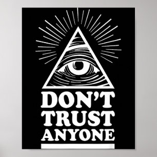 Póster Illuminati No Confíes en Nadie Ojo de la Providenc