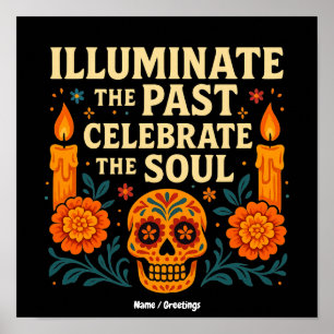 Póster Ilumina el Pasado Celebra el Alma Día de los