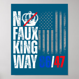Póster Ilustración de No Faux King Way 86